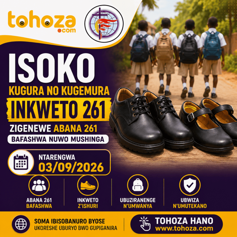 ISOKO : Kugura no Kugemura INKWETO 261 Zigenewe Abana 261 Bafashwa nuwo mushinga – NTARENGWA: 03/09/2026